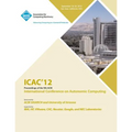 Icac 12 Proceedings of the 9th ACM International Conference on Autonomic Computing - Paperback