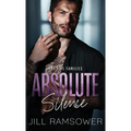 Absolute Silence: A Dark Mafia Romance - Hardcover