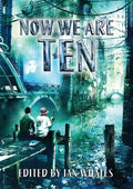 Now We Are Ten - Paperback