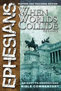 Ephesians: When Worlds Collide - Paperback