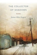 The Collector of Shadows: Poems - Paperback