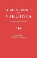 Some Emigrants to Virginia. Second Edition, Enlarged - Paperback