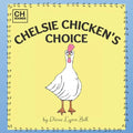 Chelsie Chicken's Choice - Paperback