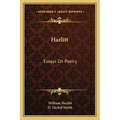 Hazlitt: Essays On Poetry - Paperback