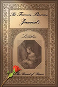 Sir Francis Bacon's Journals: The Rarest of Princes - Paperback