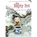 The Empty Pot: A Chinese Folk Tale - Paperback