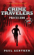 Priceless: Crime Travelers Spy School Mystery & International Adventure Series - Paperback