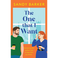 The One That I Want - Hardcover