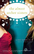 The Almost Archer Sisters - Paperback