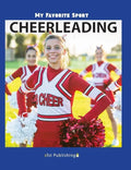 My Favorite Sport: Cheerleading - Hardcover