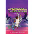 El Fantasma En La Pista de Tenis - Paperback