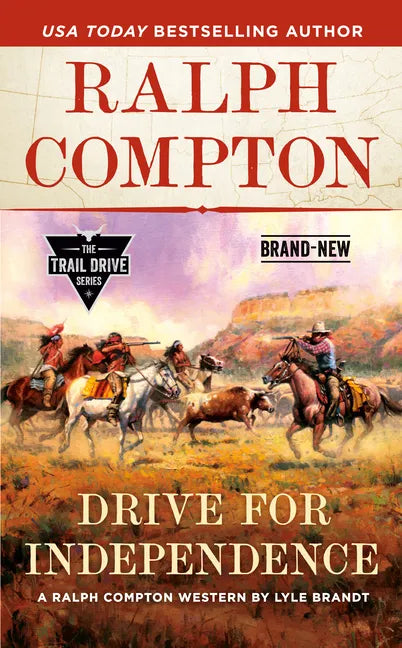Ralph Compton Drive for Independence - Paperback