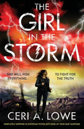 The Girl in the Storm: Completely gripping ya dystopian fiction with edge-of-your-seat suspense - Paperback