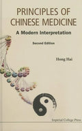 Principles of Chinese Medicine: A Modern Interpretation (Second Edition) - Paperback