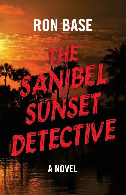 The Sanibel Sunset Detective - Paperback