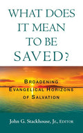 What Does it Mean to Be Saved? - Hardcover