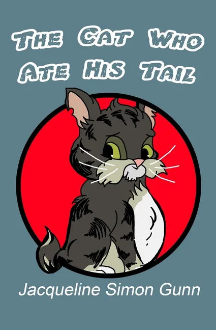 The Cat Who Ate His Tail - Paperback