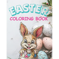 Easter Coloring Book: Baby Animals Emerging From Easter Eggs - Paperback