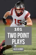101 Two Plays: Creative Play Calls from the 2020 Season - Paperback