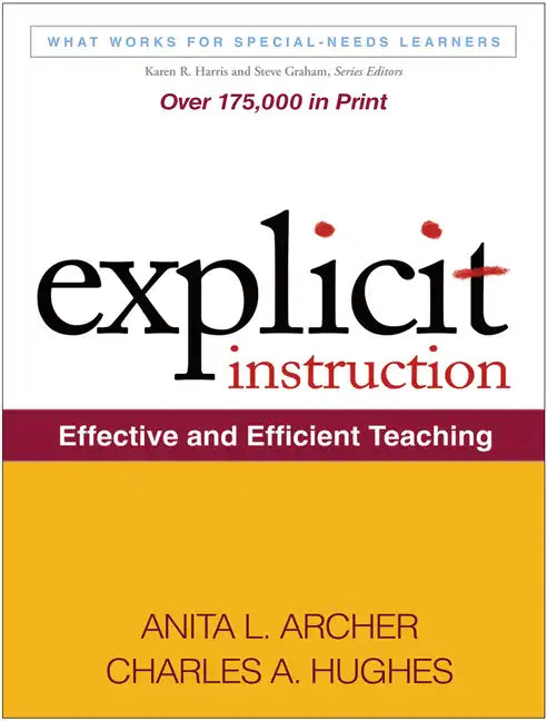 Explicit Instruction: Effective and Efficient Teaching - Hardcover