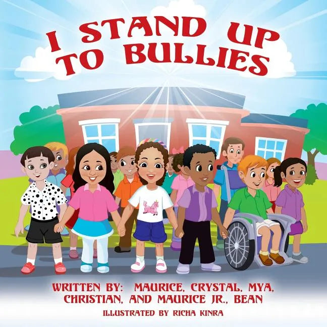I Stand Up To Bullies - Paperback