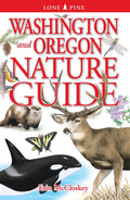 Washington and Oregon Nature Guide - Paperback
