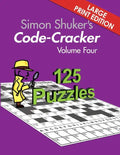 Simon Shuker's Code-Cracker Volume Four (Large Print Edition) - Paperback