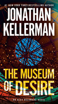 The Museum of Desire: An Alex Delaware Novel - Paperback