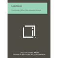 Lightning: The History Of The 78th Infantry Division - Hardcover
