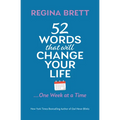 52 Words That Will Change Your Life ... One Week at a Time - Paperback