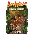 Doc Wilde and The Frogs of Doom - Paperback