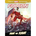 Falcon: Fight or Flight: Fight or Flight - Library Binding