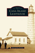 Cana Island Lighthouse - Hardcover