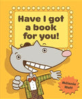 Have I Got a Book for You! - Paperback