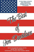 The Best of Jim Davidson: Most Requested Selections from the Author's Nationally Syndicated Radio Series - Paperback