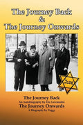 The Journey Back and the Journey Onwards - Paperback