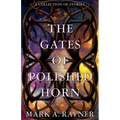 The Gates of Polished Horn - Paperback