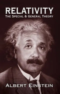 Relativity: The Special and General Theory - Paperback