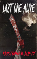 Last One Alive - Paperback
