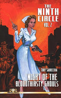 The Ninth Circle Volume 2: Night of the Bloodthirsty Ghouls - Paperback