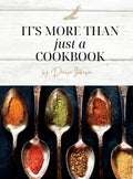 It's More Than just a Cookbook - Hardcover