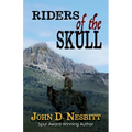 Riders of the Skull - Library Binding