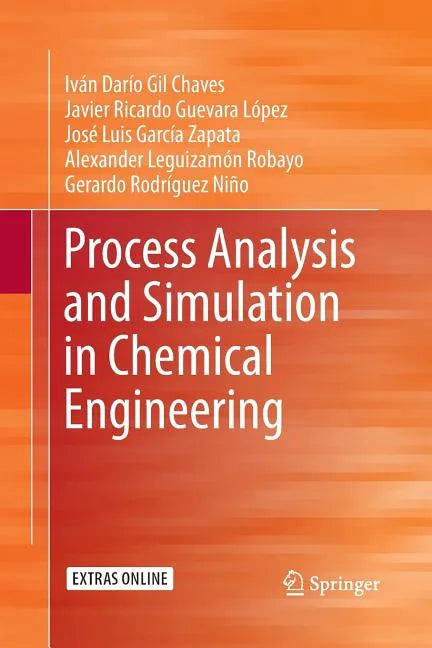 Process Analysis and Simulation in Chemical Engineering - Paperback