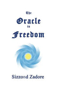 The Oracle to Freedom - Paperback