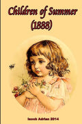 Children of Summer (1888) - Paperback