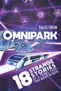 Tales From OmniPark - Paperback