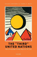 The Third United Nations: How a Knowledge Ecology Helps the Un Think - Hardcover