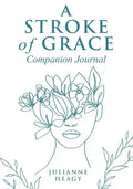 A Stroke of Grace - Companion Journal - Paperback