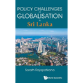 Policy Challenges of Globalisation in Sri Lanka - Hardcover