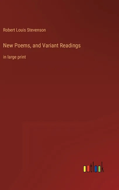 New Poems, and Variant Readings: in large print - Hardcover